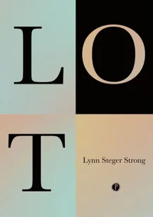Lot - Lynn Steger Strong - Proza - miniaturka - grafika 1