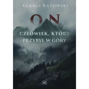 On. Człowiek, który przybył w góry - Kryminały - miniaturka - grafika 1