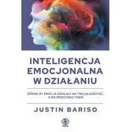 Poradniki psychologiczne - Justin Bariso Inteligencja emocjonalna w działaniu - miniaturka - grafika 1