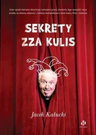 Wywiady, wspomnienia - Sekrety zza kulis - miniaturka - grafika 1