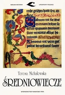 WN PWN Średniowiecze. Wielka Historia Literatury (dodruk 2020) - Teresa Michałowska - Pomoce naukowe - miniaturka - grafika 1
