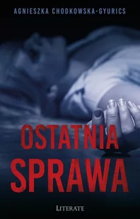 Ostatnia sprawa Nowa - Powieści - miniaturka - grafika 1