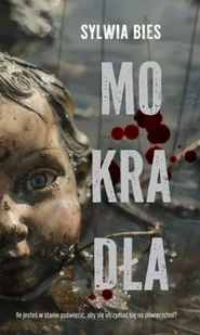 Mokradła - Sylwia Bies - Kryminały - miniaturka - grafika 1