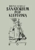 Opowiadania - Sanatorium pod klepsydrą - miniaturka - grafika 1