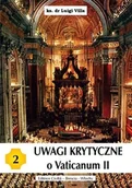 Historia świata - Uwagi krytyczne o Vaticanum II Część 2 - miniaturka - grafika 1