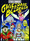 Komiksy dla młodzieży - Robert Zaręba Strefa komiksu T.7 Gwiezdne bezdroża - miniaturka - grafika 1