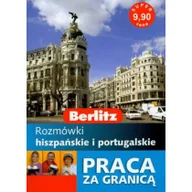 Książki do nauki języka hiszpańskiego - Rozmówki hiszpańskie i portugalskie Berlitz. Praca za granicą - miniaturka - grafika 1