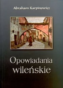 NORBERTINUM Opowiadania wileńskie - dostawa od 3,49 PLN - Powieści - miniaturka - grafika 1