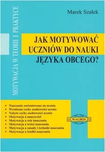 Jak motywować uczniów do nauki języka obcego$322 - Wysyłka od 3,99 - Rozrywka i humor - miniaturka - grafika 1