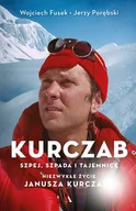 Biografie i autobiografie - Kurczab, szpada, szpej i tajemnice. Niezwykłe życie Janusza Kurczaba - miniaturka - grafika 1