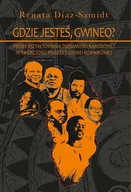 Filologia i językoznawstwo - Gdzie jesteś Gwineo$3726 Diaz-Schmidt Renata - miniaturka - grafika 1