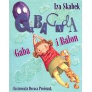 Książki edukacyjne - Gaba i Balon - Iza Skabek - miniaturka - grafika 1