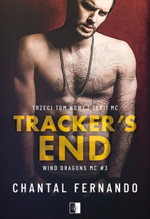 NieZwykłe Tracker's End. Wind Dragons MC. Tom 3 Fernando Chantal - Romanse - miniaturka - grafika 1