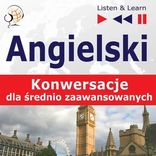 Angielski na mp3 Konwersacje dla średniozaawansowanych Dorota Guzik MP3) - Audiobooki do nauki języków Angielski na mp3 Konwersacje dla średniozaawansowanych Dorota Guzik MP3) - Audiobooki do nauki języków - miniaturka - grafika 1