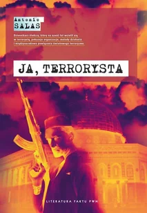 Dom Wydawniczy PWN Ja, terrorysta - Felietony i reportaże - miniaturka - grafika 2