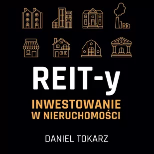 REIT-y. Inwestowanie w nieruchomości. - Audiobooki - biznes i ekonomia - miniaturka - grafika 1