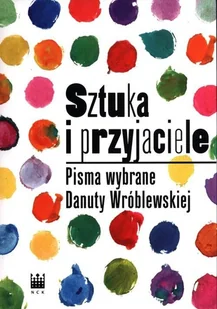 Sztuka i przyjaciele Nowa - Książki o kulturze i sztuce - miniaturka - grafika 1