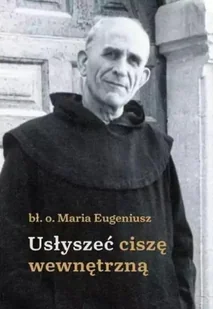 Usłyszeć ciszę wewnętrzną Nowa - Religia i religioznawstwo - miniaturka - grafika 2