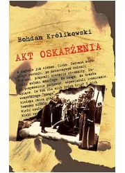 Akt oskarżenia - Proza - miniaturka - grafika 1