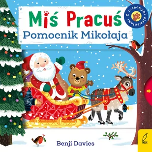 Miś Pracuś Pomocnik Mikołaja Praca zbiorowa - Książki edukacyjne - miniaturka - grafika 3