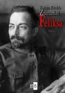 Biografie i autobiografie - Zrozumieć Feliksa Fordos Zoltan - miniaturka - grafika 1