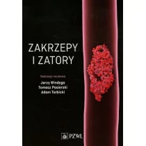 Zakrzepy i zatory - Wydawnictwo Lekarskie PZWL