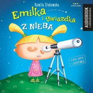 Audiobooki dla dzieci i młodzieży - Emilka i gwiazdka z nieba - miniaturka - grafika 1