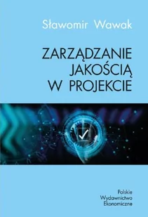 zarządzanie jakością w projekcie - Zarządzanie - miniaturka - grafika 1