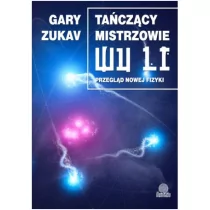 Illuminatio Tańczący mistrzowie Wu Li - Gary Zukav - Literatura popularno naukowa dla młodzieży - miniaturka - grafika 1