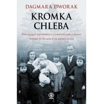 Rebis Kromka chleba Dagmara Dworak - Pamiętniki, dzienniki, listy - miniaturka - grafika 1