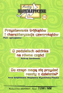 Aksjomat Piotr Nodzyński Miniatury matematyczne 74 Mieczysław K. Mentzen, Agnieszka Krause, Piotr Ję - Podręczniki dla szkół podstawowych - miniaturka - grafika 1