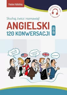 Angielski 120 Konwersacji - Książki obcojęzyczne do nauki języków - miniaturka - grafika 2
