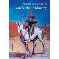 Lektury szkoła podstawowa - Don Kichot z Manczy Miguel De Cervantes Saavedra - miniaturka - grafika 1