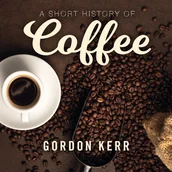 Audiobooki obcojęzyczne - A Short History of Coffee - miniaturka - grafika 1