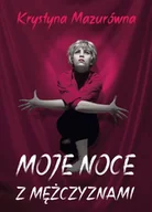 E-booki - literatura faktu - Moje noce z mężczyznami - miniaturka - grafika 1