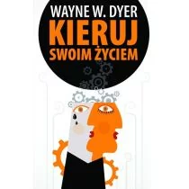 Czarna Owca Wayne W. Dyer Kieruj swoim życiem