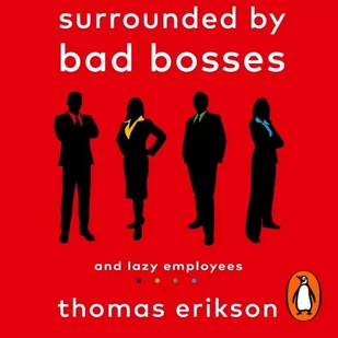Surrounded by Bad Bosses and Lazy Employees - Audiobooki obcojęzyczne - miniaturka - grafika 1