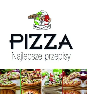 Pizza. Najlepsze przepisy - Książki kucharskie - miniaturka - grafika 1
