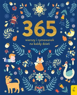 Wilga / GW Foksal 365 wierszy i rymowanek na każdy dzień praca zbiorowa - Literatura popularno naukowa dla młodzieży - miniaturka - grafika 1