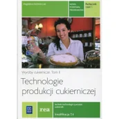 Podręczniki dla liceum - WSiP Branża gastronomia. Technologie produkcji cukierniczej. Technik technologii żywności, cukiernik. Kwalifikacja T.4. Wyroby cukiernicze. Tom 2. Rea. Pod - miniaturka - grafika 1