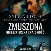 Audiobooki - romanse - Zmuszona. Niebezpieczna znajomość - miniaturka - grafika 1