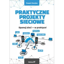 Paweł Zaręba Praktyczne projekty sieciowe - Podstawy obsługi komputera - miniaturka - grafika 1