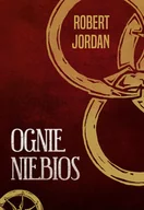 Fantasy - Zysk i S-ka Ognie niebios. Seria Kolo Czasu. Tom 5 LIT-49271 - miniaturka - grafika 1