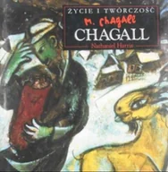 Książki o kulturze i sztuce - Życie i twórczość Chagall - miniaturka - grafika 1