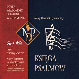 Księga Psalmów. Nowy przekład dynamiczny Pismo Święte - Audiobooki - lektury Księga Psalmów. Nowy przekład dynamiczny Pismo Święte - Audiobooki - lektury - miniaturka - grafika 1