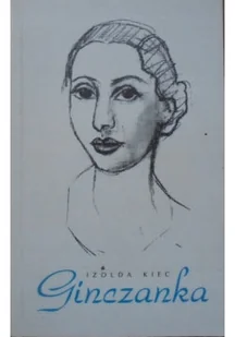 Ginczanka - Biografie i autobiografie - miniaturka - grafika 1
