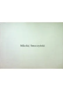 Mikołaj Smoczyński - Książki o kulturze i sztuce - miniaturka - grafika 1