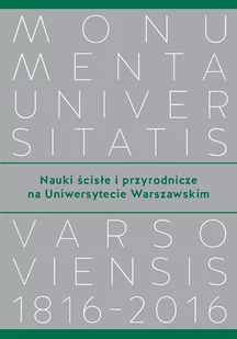 Wydawnictwa Uniwersytetu Warszawskiego Nauki ścisłe i przyrodnicze na Uniwersytecie Warszawskim - Wydawnictwo Uniwersytetu Warszawskiego - Felietony i reportaże - miniaturka - grafika 1