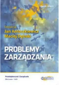 Zarządzanie - Problemy zarządzania Antoszkiewicz - miniaturka - grafika 1