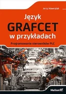 E-booki - informatyka - Język Grafcet w przykładach. Programowanie sterowników PLC - miniaturka - grafika 1